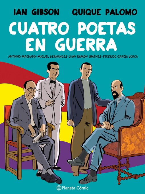 Title details for Cuatro poetas en guerra (novela gráfica) by Ian Gibson - Available